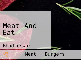 Meat And Eat