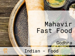 Mahavir Fast Food