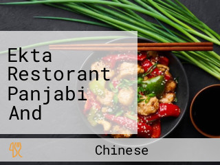 Ekta Restorant Panjabi And Gujarati Chinese