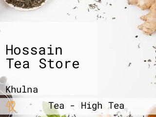 Hossain Tea Store