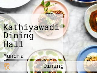 Kathiyawadi Dining Hall