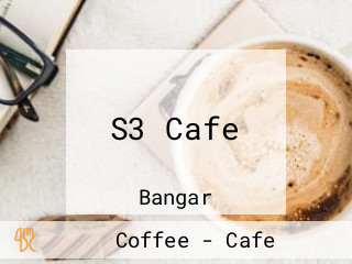 S3 Cafe