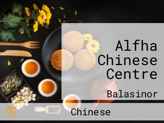 Alfha Chinese Centre