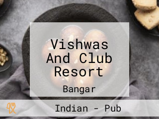 Vishwas And Club Resort