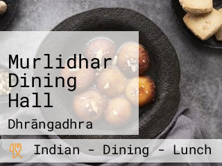 Murlidhar Dining Hall