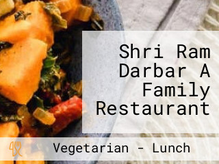 Shri Ram Darbar A Family Restaurant