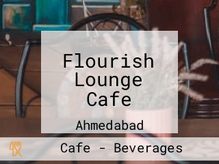 Flourish Lounge Cafe