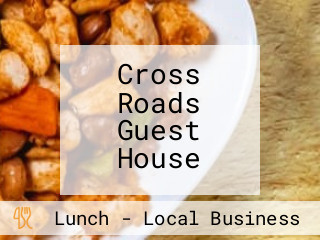 Cross Roads Guest House