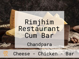 Rimjhim Restaurant Cum Bar