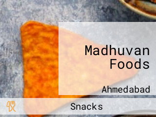 Madhuvan Foods