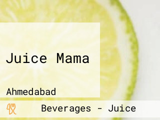 Juice Mama