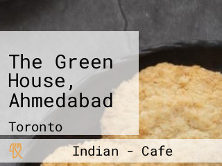 The Green House, Ahmedabad