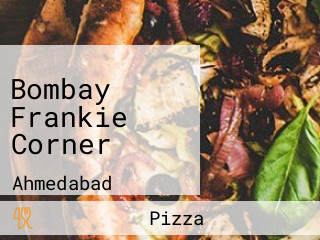 Bombay Frankie Corner