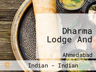 Dharma Lodge And