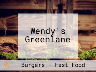 Wendy's Greenlane