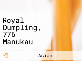 Royal Dumpling, 776 Manukau Road, Royal Oak