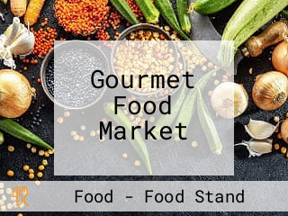 Gourmet Food Market