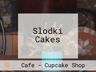 Slodki Cakes