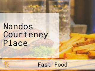 Nandos Courteney Place