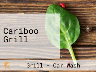 Cariboo Grill