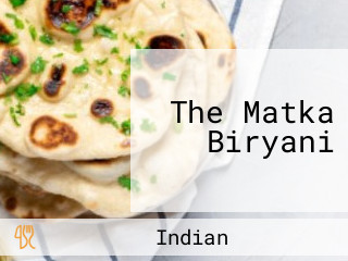 The Matka Biryani