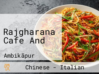 Rajgharana Cafe And