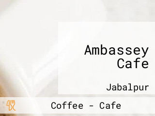 Ambassey Cafe