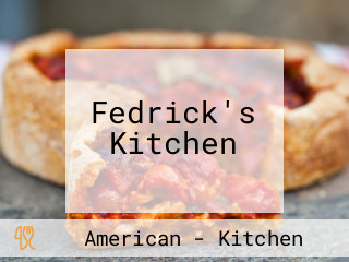 Fedrick's Kitchen