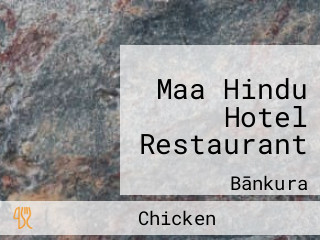 Maa Hindu Hotel Restaurant