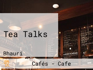 Tea Talks