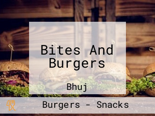 Bites And Burgers