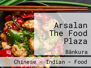 Arsalan The Food Plaza