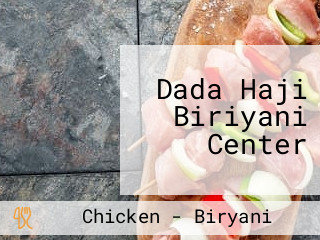 Dada Haji Biriyani Center