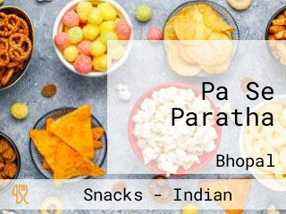 Pa Se Paratha