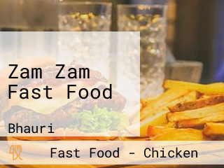 Zam Zam Fast Food