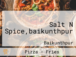 Salt N Spice,baikunthpur