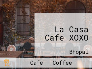 La Casa Cafe XOXO