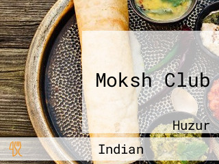 Moksh Club