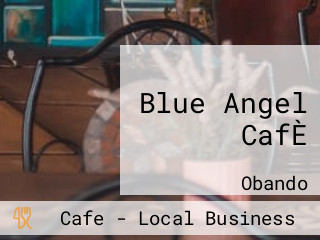 Blue Angel CafÈ