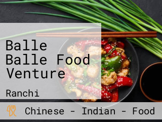 Balle Balle Food Venture