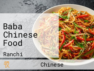 Baba Chinese Food