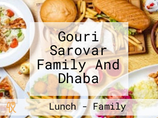 Gouri Sarovar Family And Dhaba