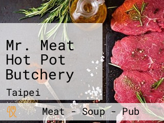 Mr. Meat Hot Pot Butchery