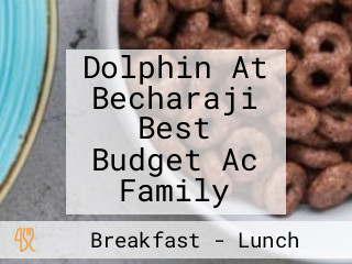 Dolphin At Becharaji Best Budget Ac Family