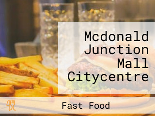 Mcdonald Junction Mall Citycentre