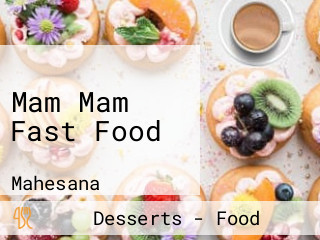 Mam Mam Fast Food