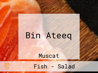 Bin Ateeq