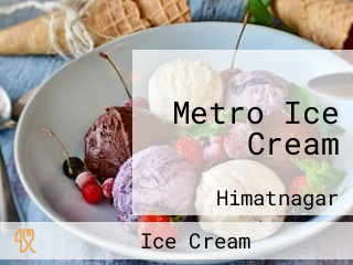 Metro Ice Cream