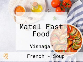 Matel Fast Food