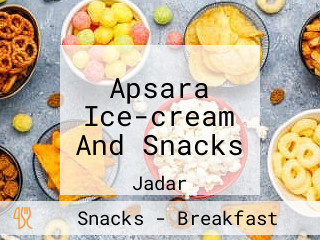 Apsara Ice-cream And Snacks